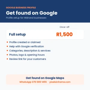 Google Business Profile setup in Midrand for R1,500