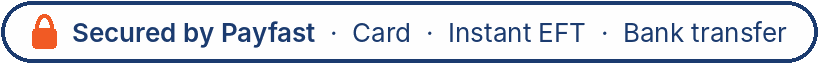 Secured by Payfast: card, Instant EFT and bank transfer payments